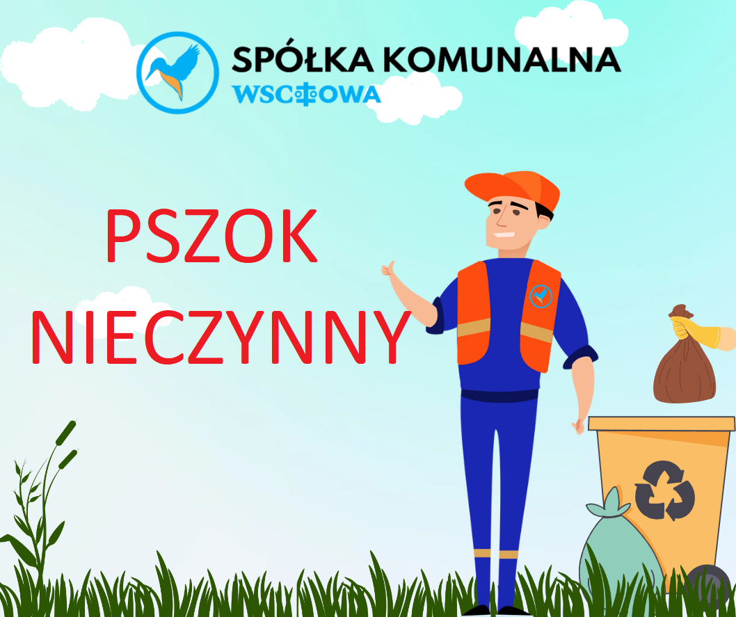 na rysunku informacja " pszok nieczynny" logo Spółki